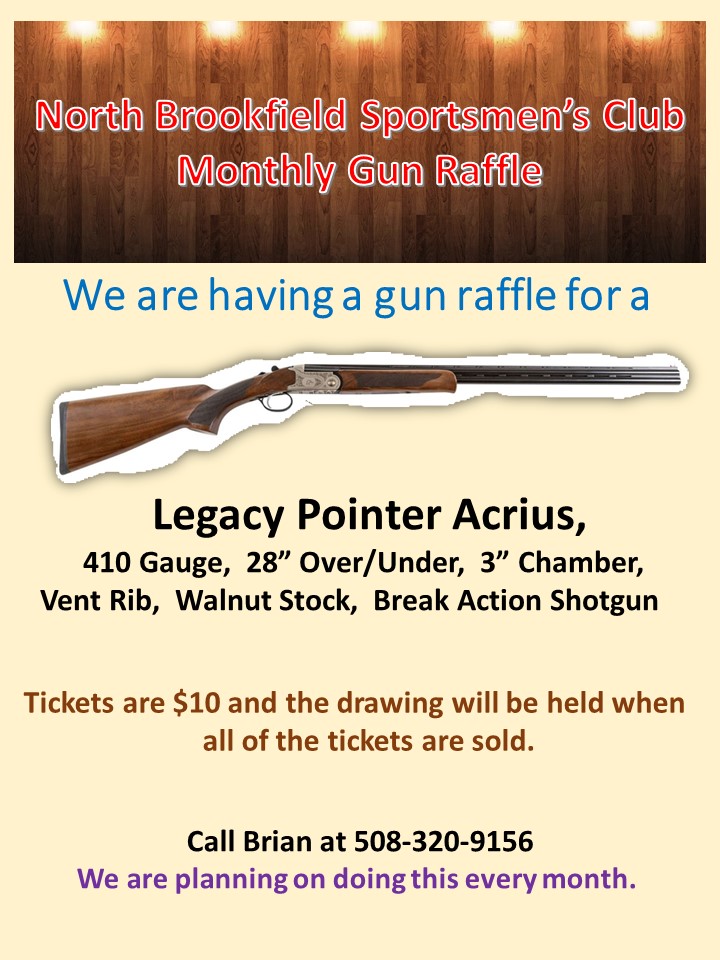 Legacy Raffle NBSC Monthly Gun Raffle | North Brookfield Sportsmen's Club